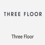 Three Floor